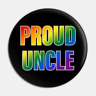 Rainbow Proud Uncle LGBTQ Pride Pin