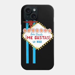 Me gustas Phone Case