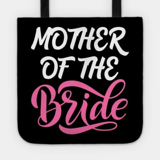 Mother of the Bride Tote