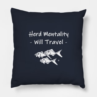 Herd Mentality Will Travel Pillow