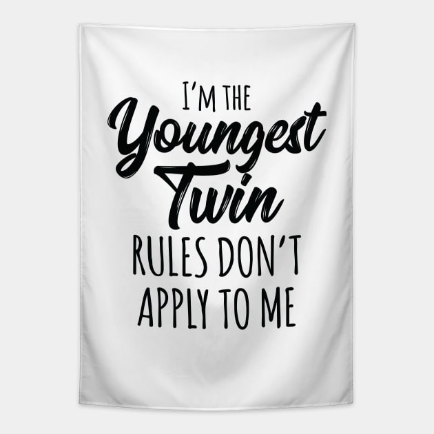 Siblings Youngest Twin Birthday Funny Twins Matching Tapestry by Pennelli Studio