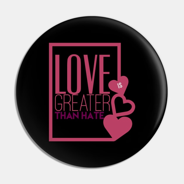 Love is greater than hate gift idea Pin by kirkomed
