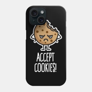 Accept Cookies nerd funny programmer cookie gift Phone Case