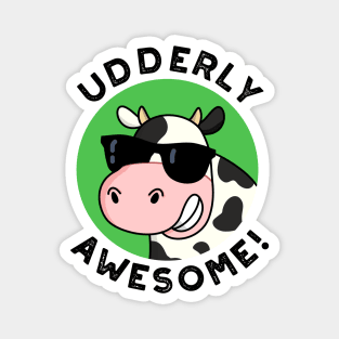 Udderly Awesome Cute Cow Pun Magnet