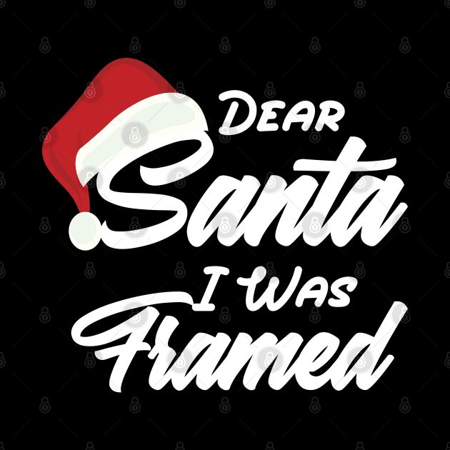 Dear Santa I Was Framed Christmas Candy Cane Naughty by boufart