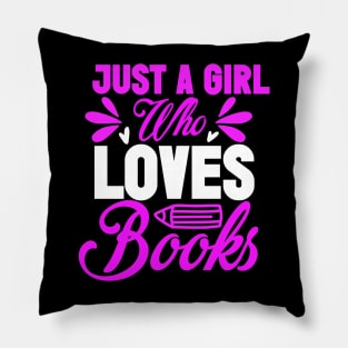 Just a girl who loves books reading lover Pillow