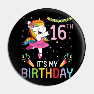 Unicorn Dancing Congratulating 16th Time It's My Birthday 16 Years Old Born In 2005 Pin