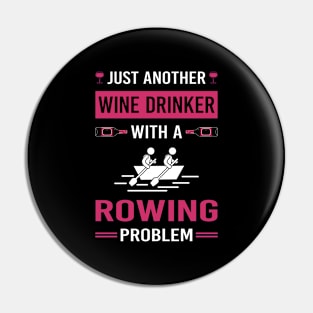 Wine Drinker Rowing Row Rower Pin