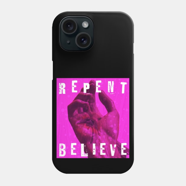 Repent & Believe Streetwear Design - Pink Phone Case by Inspired Saints