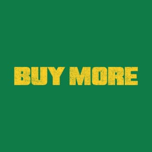 Buy More (Chest Pocket) T-Shirt