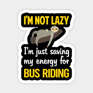 Funny Lazy Bus Riding Magnet