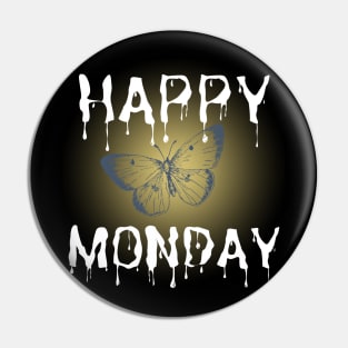 Happy Monday Pin
