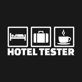 Hotel tester T-Shirt