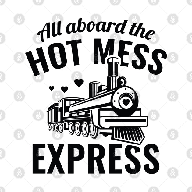 Hot Mess Express by VectorPlanet