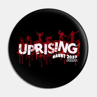 Uprising Halloween Haunt 2023 Staff Pin