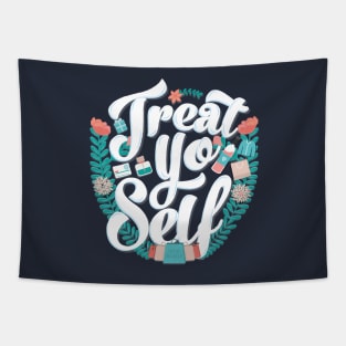 Treat Yo Self Tapestry