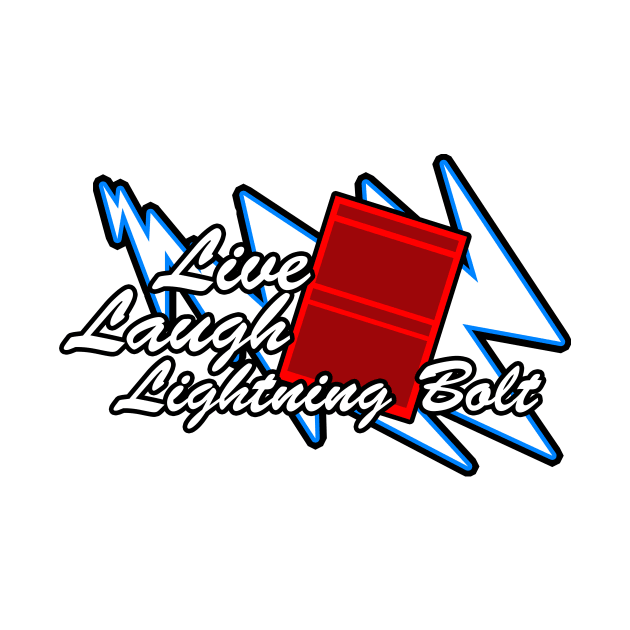 Live Laugh Lightning Bolt by Mia Valley