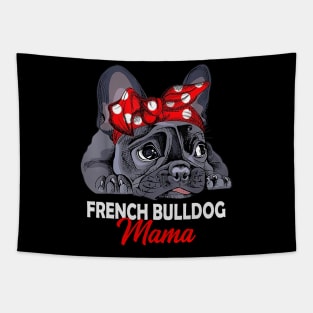 Frenchie Mama Cute French Bulldog Dog Mom Mother's Day Tapestry