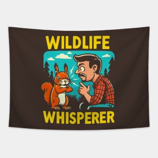 "Wildlife Whisperer" Funny Nature Tapestry