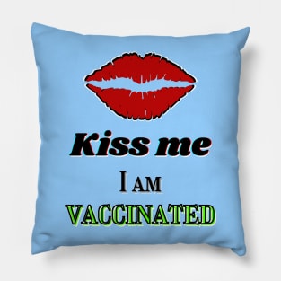 Kiss me I am vaccinated - red kissable lips print Pillow