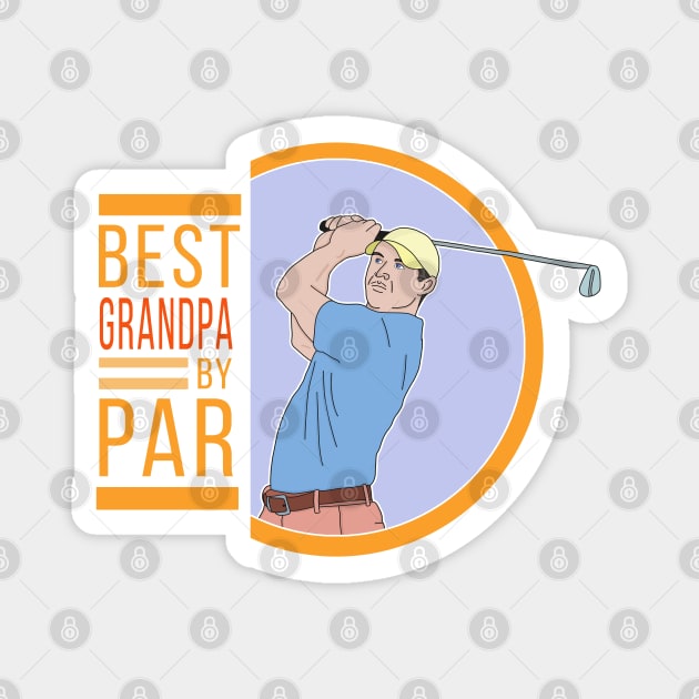 Best Grandpa By Par Magnet by DiegoCarvalho