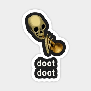 Doot Doot Magnet