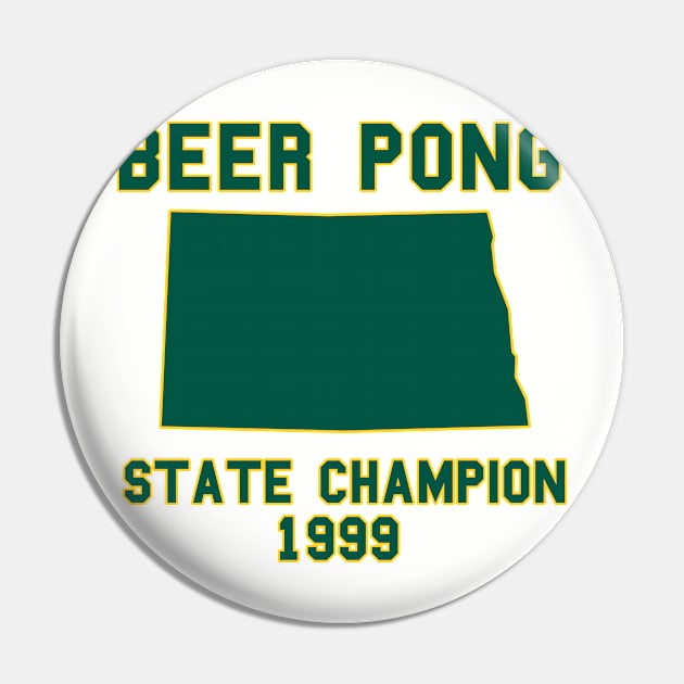 Vintage North Dakota Beer Pong State Champion Pin by fearcity