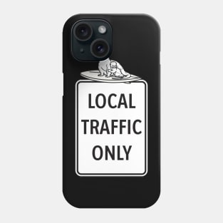 Local Traffic Only Locals Only 841 otter with pup Phone Case