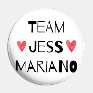 Team Jess Mariano Pin