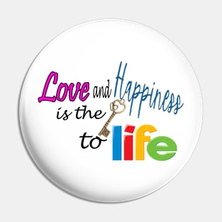 Love and Happiness Pin