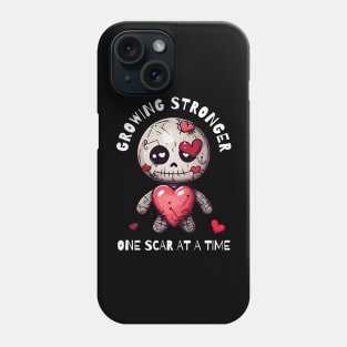 Growing Stronger One Scar At A Time ODAAT Phone Case