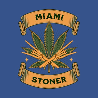 Miami Stoner - South Beach Vibe - Christmas Gift Idea For Stoners and Potheads T-Shirt