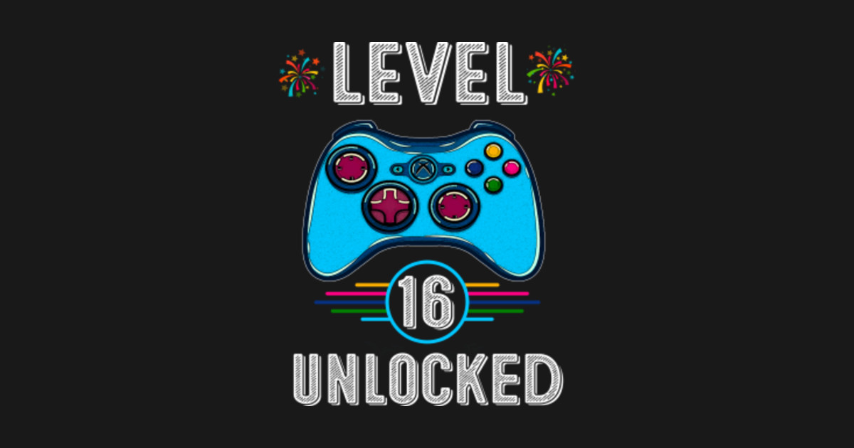 Download Gamer Level 16 Unlocked Teen Shirt 16th Birthday Video ...