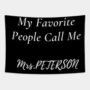 My Favorite People Call Me Teacher Shirt, Personalized Gift, birthay Gift for Teacher, Teacher Gift, Teacher Shirt, Kindergarten, School Tapestry