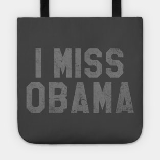 I Miss Obama, Bring Back Obama Tote