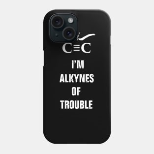 Alkynes of Trouble Phone Case