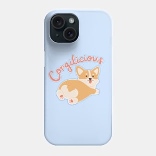 Corgilicious Funny Corgi Phone Case