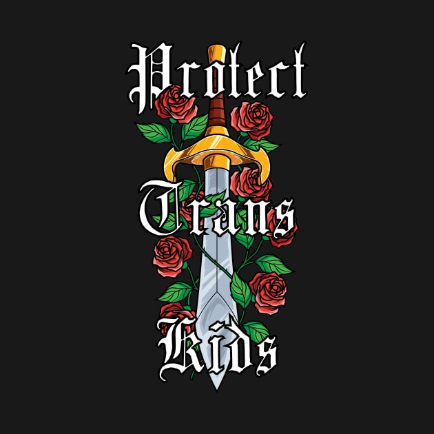 Protect Trans Kids #2 by Death Is Art