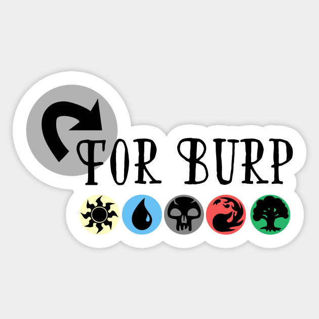 Tap for Burp - Magic The Gathering - Sticker