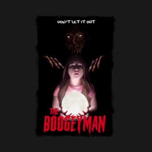 The Boogeyman T-Shirt