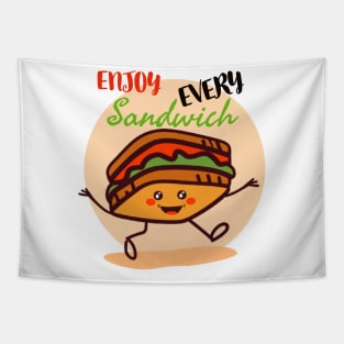 Enjoy every sandwich Tapestry