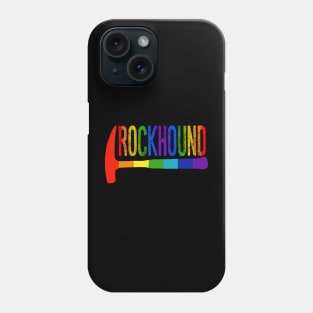 Rainbow Rockhound Rock Pick Geology Hammer Rockhounding Phone Case