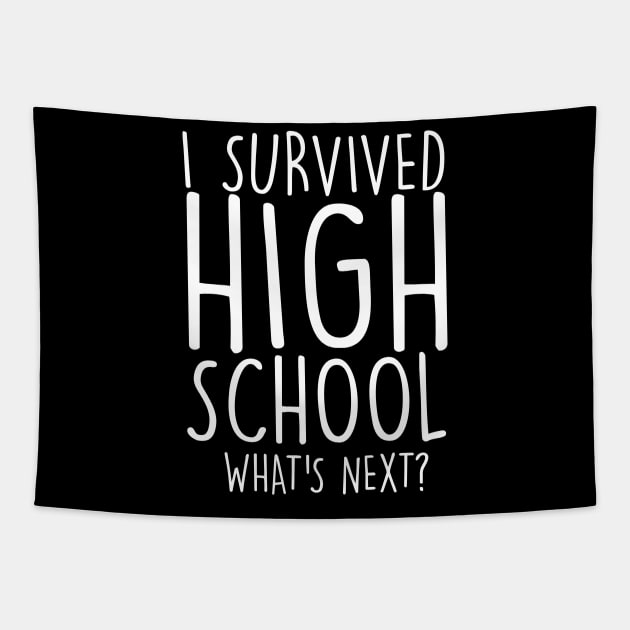 I Survived High School Graduation Tapestry by thingsandthings