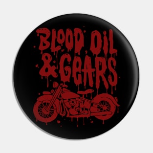 Blood, Oil & Gears Pin