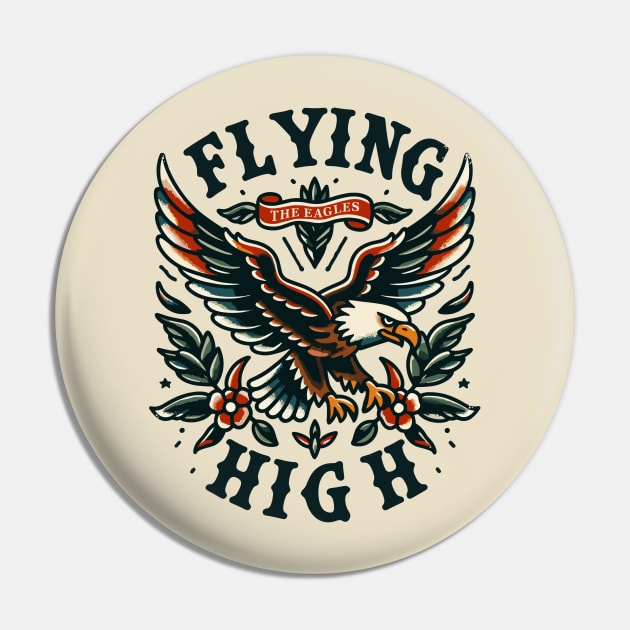 The Eagles Flying High Celebrating The Legacy Pin by FanArts