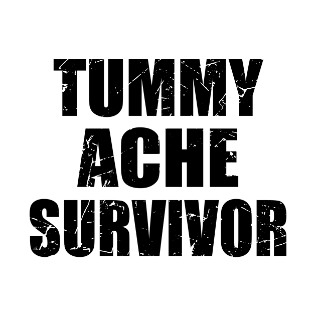 Tummy Ache Survivor by TheInkElephant