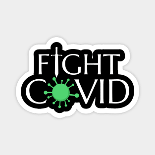 Fight Covid Magnet