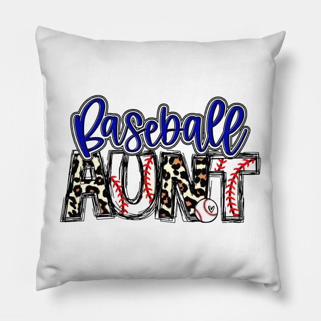 Baseball Aunt Leopard - Baseball Aunt Pillow by Wonder man 