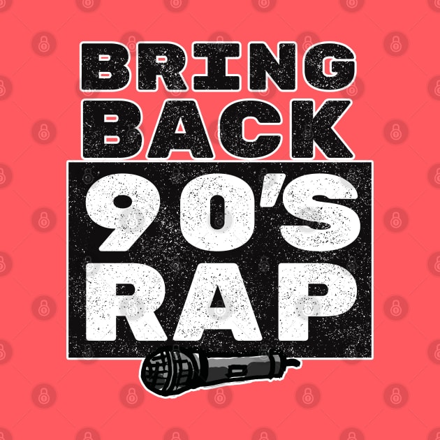 Bring Back 90s Rap for Old School Hip Hop Lovers by sketchnkustom