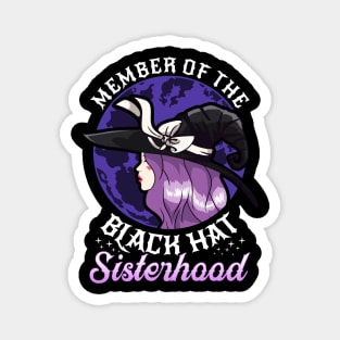 Member of the Black Hat Sisterhood Halloween Witch Gift Magnet
